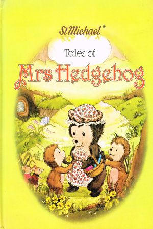 Tales of Mrs. Hedgehog